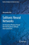 Solitonic Neural Networks