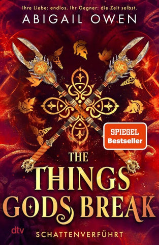 The Things Gods Break – Schattenverführt
