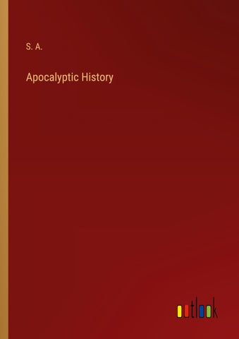 Apocalyptic History