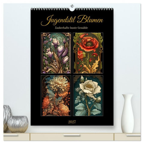Jugendstil Blumen (hochwertiger Premium Wandkalender 2027 DIN A2 hoch), Kunstdruck in Hochglanz