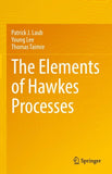 The Elements of Hawkes Processes
