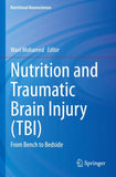 Nutrition and Traumatic Brain Injury (TBI)
