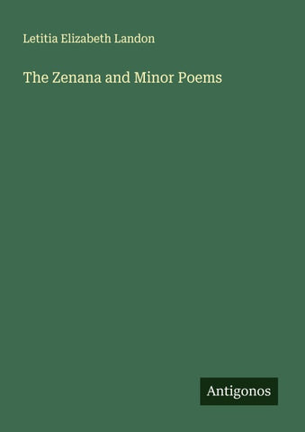 The Zenana and Minor Poems