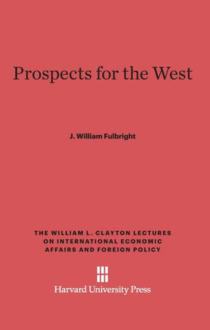 Prospects for the West
