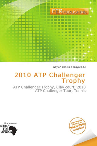 2010 ATP Challenger Trophy