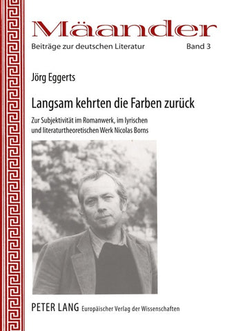 Langsam kehrten die Farben zurück