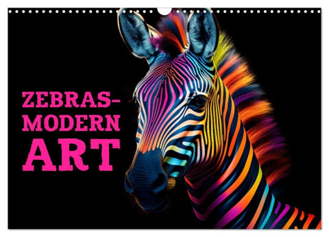 ZEBRAS - Modern Art (Wandkalender 2027 DIN A3 quer), CALVENDO Monatskalender