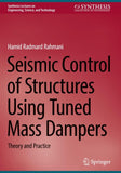 Seismic Control of Structures Using Tuned Mass Dampers
