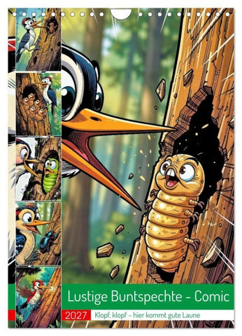 Lustige Buntspechte - Comic (Wandkalender 2027 DIN A4 hoch), CALVENDO Monatskalender