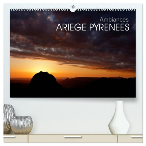 Ambiances Ariège Pyrénées  (Calendrier mural 2026 DIN A2 vertical) calendrier de bureau