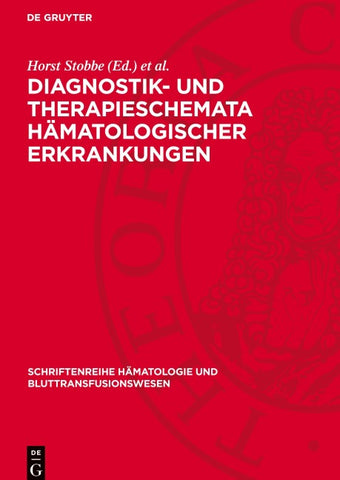 Diagnostik- und Therapieschemata hämatologischer Erkrankungen