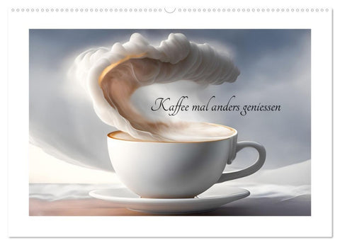 Kaffe mal anders geniessen (Wandkalender 2027 DIN A2 quer), CALVENDO Monatskalender
