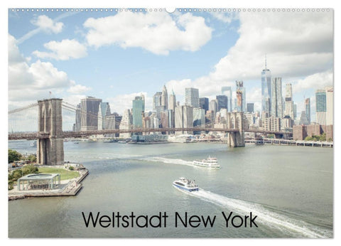 Weltstadt New York (Wandkalender 2027 DIN A2 quer), CALVENDO Monatskalender
