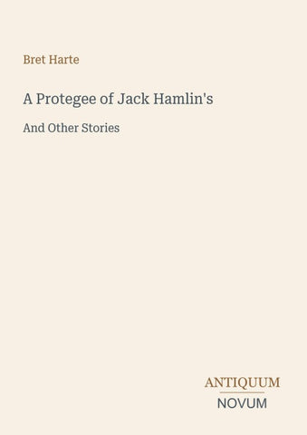 A Protegee of Jack Hamlin's