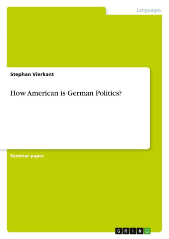 How American is German Politics?