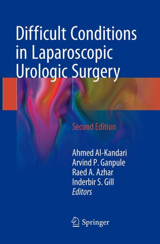 Difficult Conditions in Laparoscopic Urologic Surgery