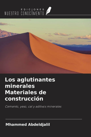 Los aglutinantes minerales Materiales de construcción