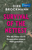 Survival of the Nettest