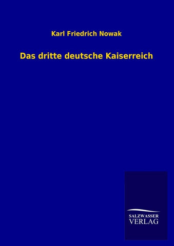 Das dritte deutsche Kaiserreich