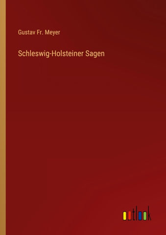 Schleswig-Holsteiner Sagen