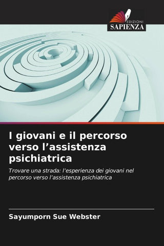 I giovani e il percorso verso l'assistenza psichiatrica