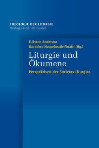 Liturgie und Ökumene