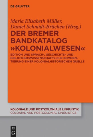 Der Bremer Bandkatalog „Kolonialwesen“