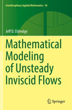 Mathematical Modeling of Unsteady Inviscid Flows
