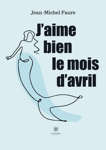 J'aime bien le mois d'avril