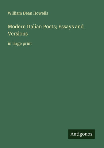 Modern Italian Poets; Essays and Versions
