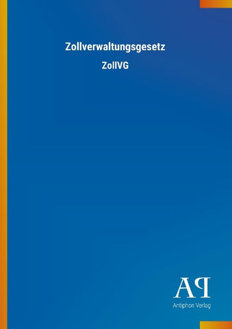Zollverwaltungsgesetz