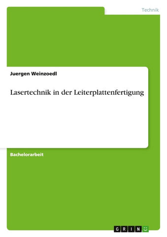 Lasertechnik in der Leiterplattenfertigung