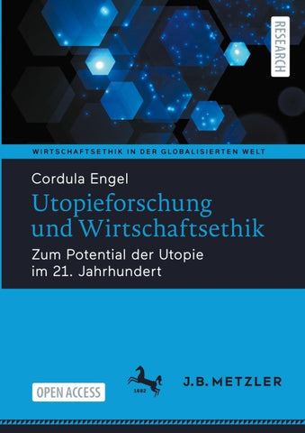 Utopieforschung und Wirtschaftsethik