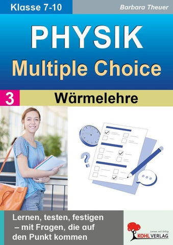Physik - Multiple-Choice / Band 3: Wärmelehre