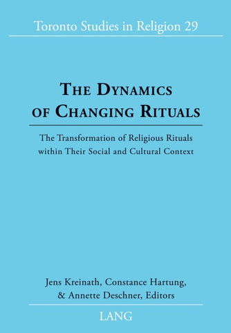 The Dynamics of Changing Rituals