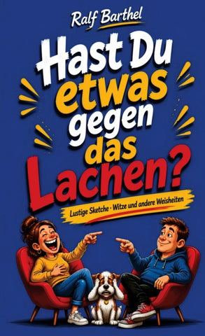 Hast du etwas gegen das Lachen?