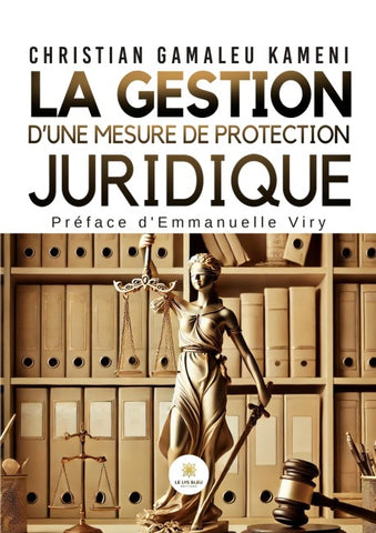 La gestion d'une mesure de protection juridique