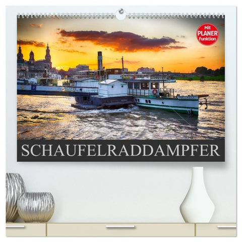 Schaufelraddampfer (hochwertiger Premium Wandkalender 2027 DIN A2 quer), Kunstdruck in Hochglanz
