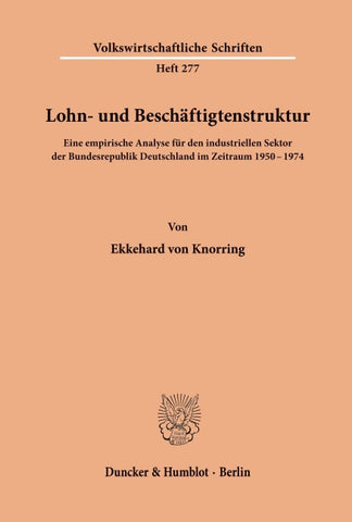 Lohn- und Beschäftigtenstruktur.