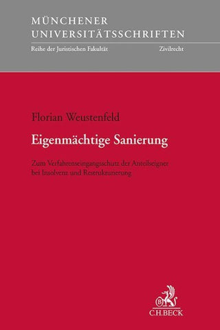 Münchener Universitätsschriften / Eigenmächtige Sanierung