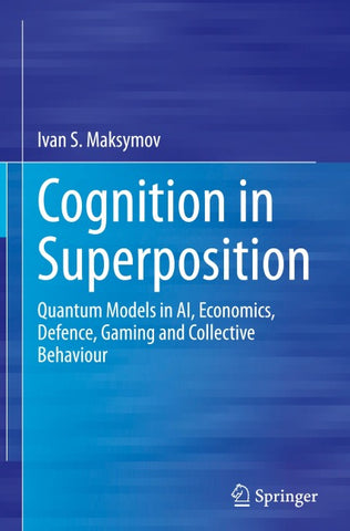 Cognition in Superposition