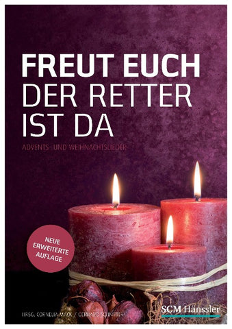 Freut euch der Retter ist da - Liederheft