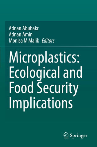 Microplastics: Ecological and Food Security Implications