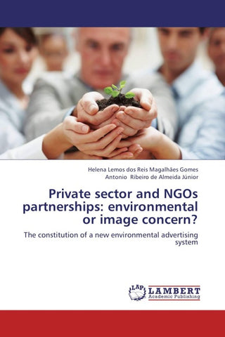 Private sector and NGOs partnerships: environmental or image concern?