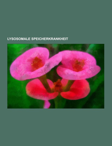 Lysosomale Speicherkrankheit