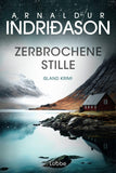 Zerbrochene Stille
