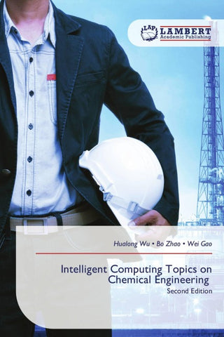 Intelligent Computing Topics on Chemical Engineering