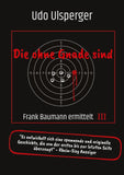 Die ohne Gnade sind