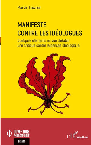 Manifeste contre les idéologues