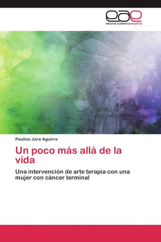 Un poco más allá de la vida